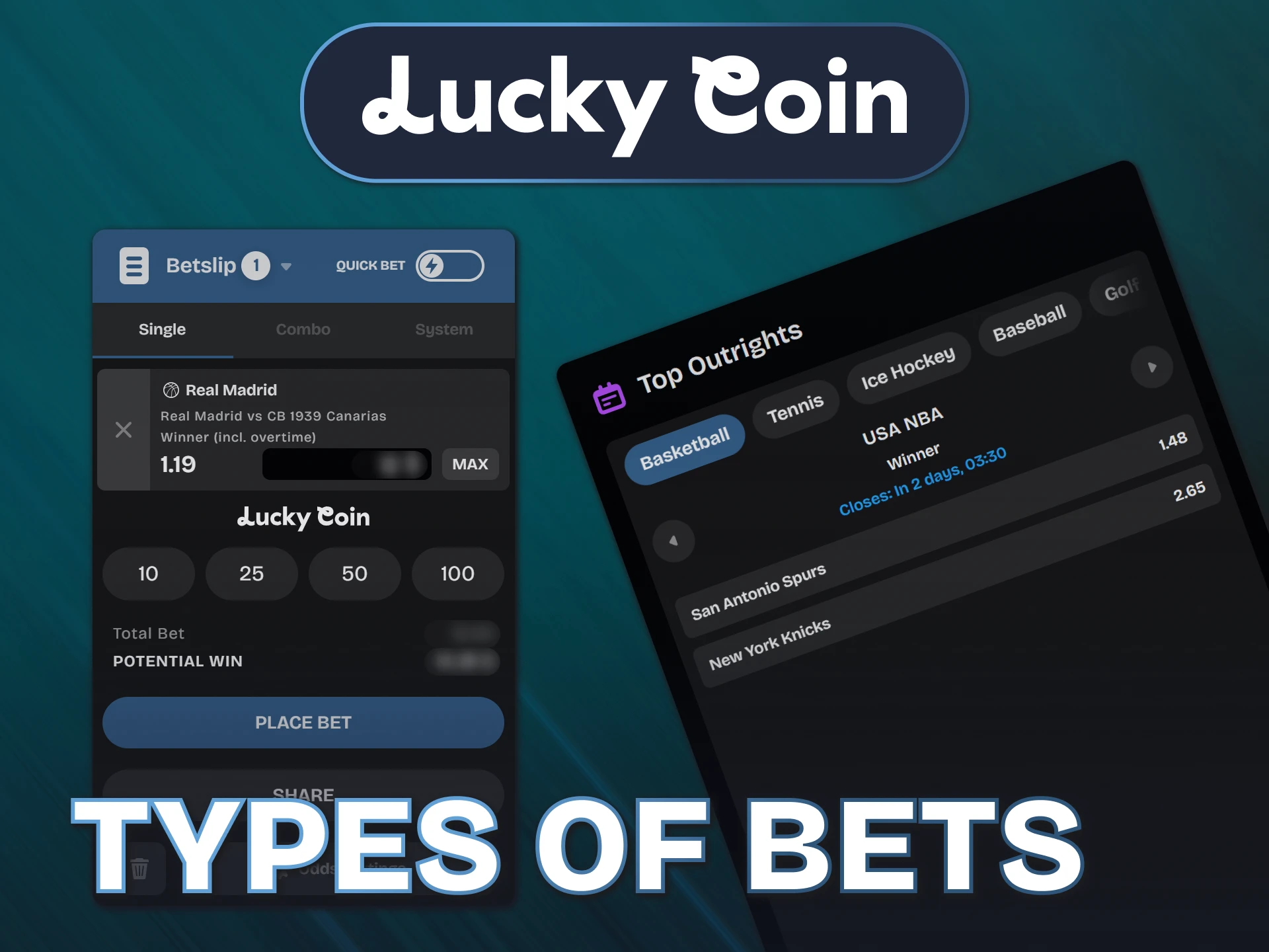 Check various structural bet types available on the Lucky Coin homepage.
