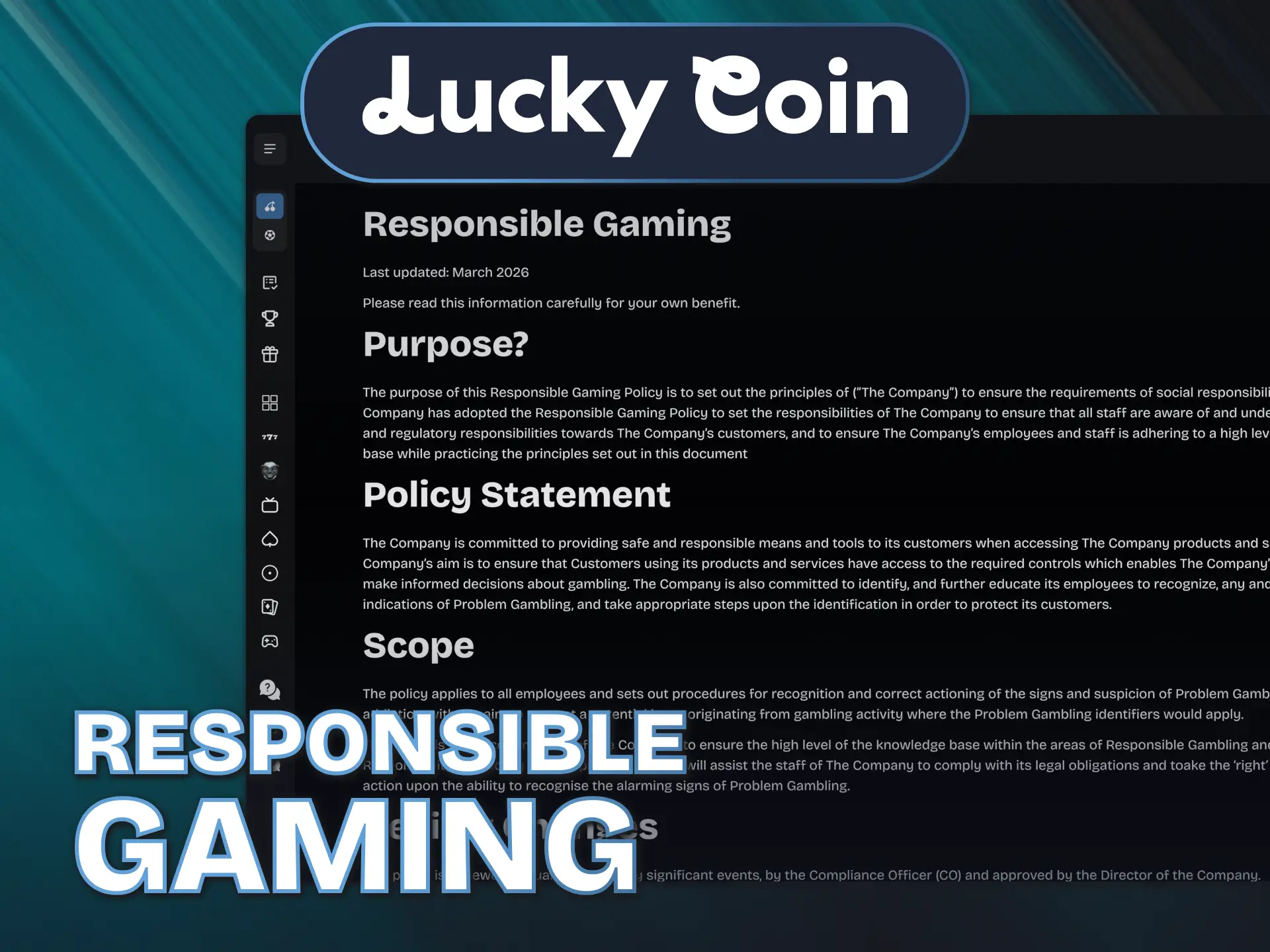Learn about safe responsible gaming habits on the Lucky Coin homepage.