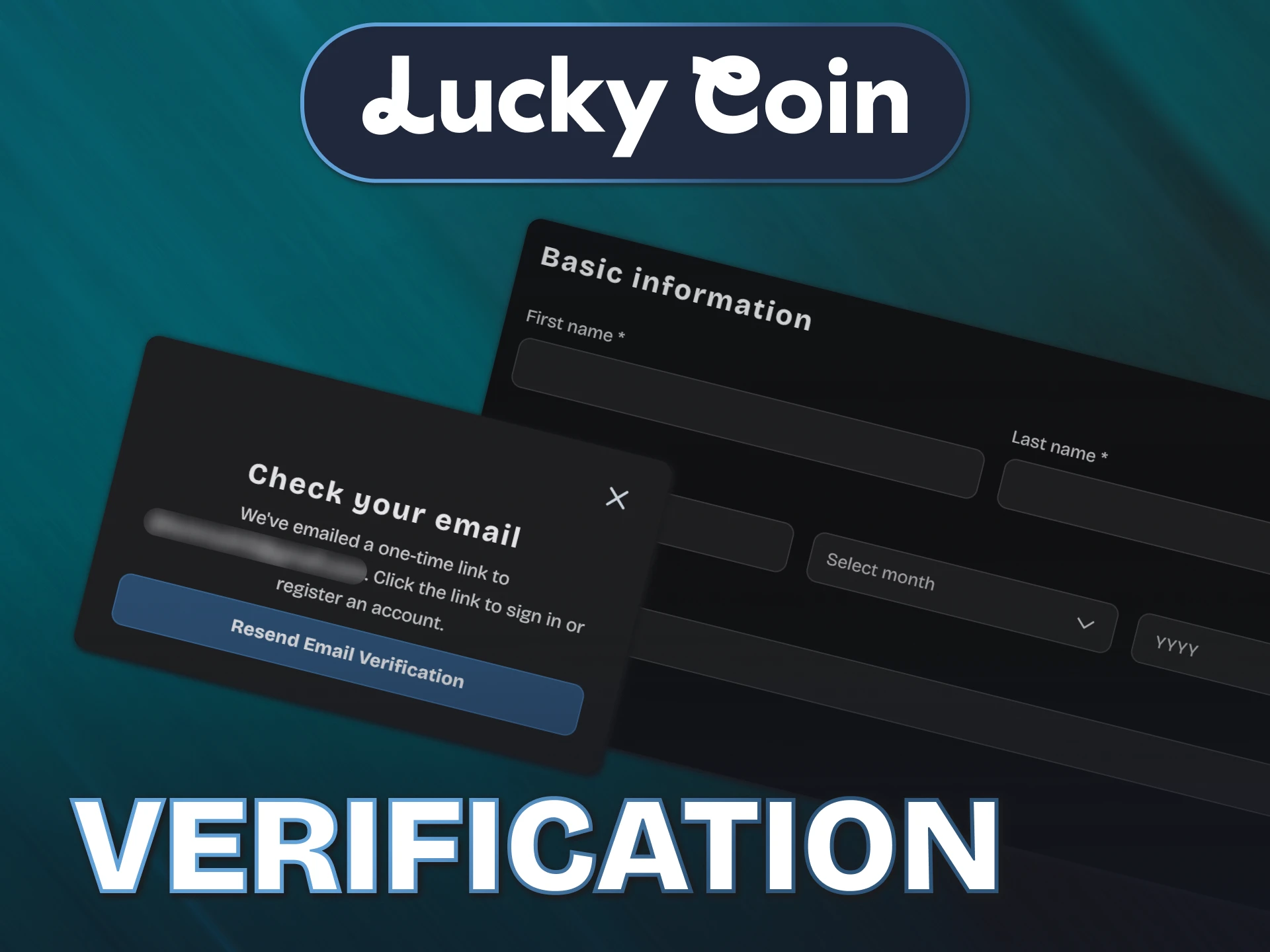 Complete your quick profile verification on the Lucky Coin homepage.