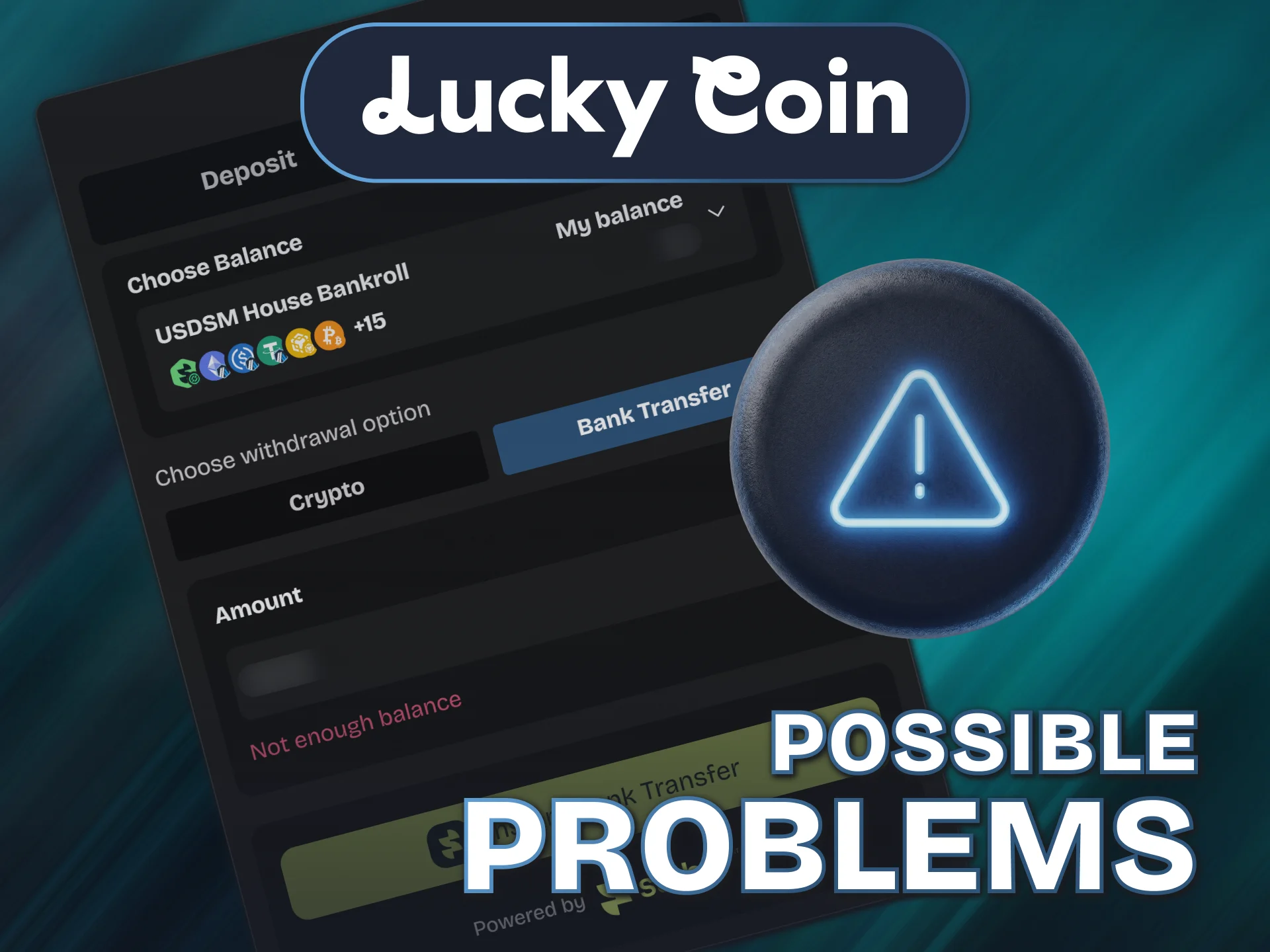 Find solutions for delayed bank processing signs on the Lucky Coin Withdrawal page.